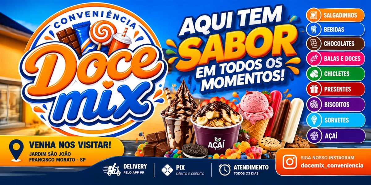 Doce Mix Conveniência - Aqui tem sabor em todos os momentos